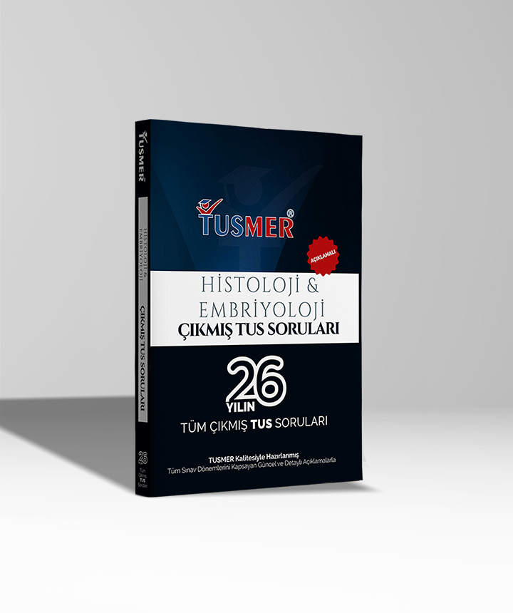 Histoloji ve Embriyoloji Çıkmış TUS Soruları Kitabı